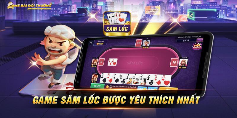 Sâm lốc là trò chơi lâu đời với những nguyên tắc đơn giản bậc nhất